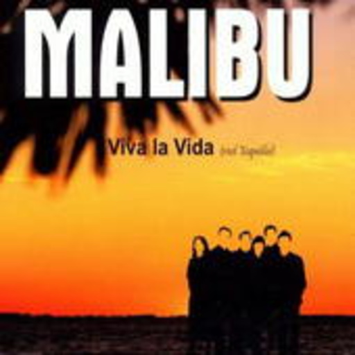 Malibu – Viva La Vida
