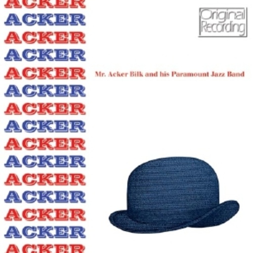 Acker Bilk & His Paramount Jazz Band – Acker