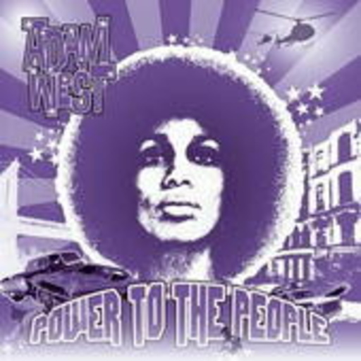 Adam West – Power To The People