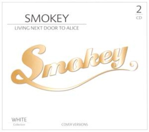 Smokey – Living Next Door to Alice - White Collection