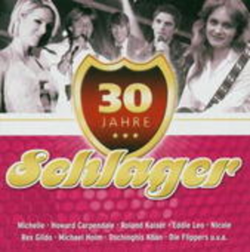 Diverse – 30 Jahre Schlager