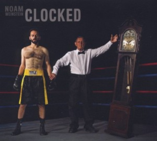 Noam Weinstein – Clocked