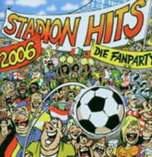 Diverse – Stadion Hits 2006: Die Fanparty