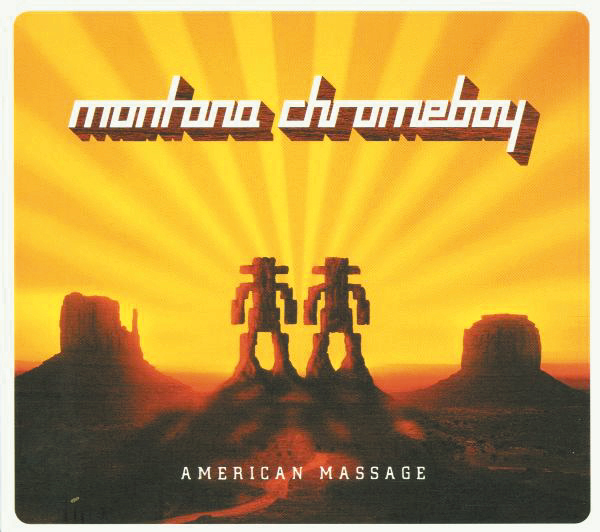 Montana Chromboy – American Massage