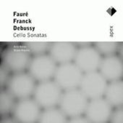 Noras/Rigutto – Fauré/Franck/Debussy: Cello Sonatas (Apex-Series)