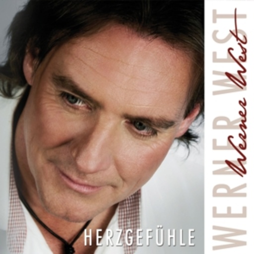 Werner West – Herzgefühle