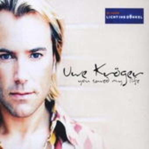 Uwe Kröger – You Saved My Life
