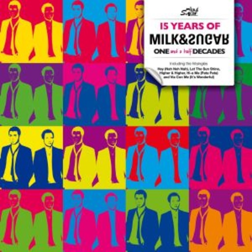Milk & Sugar – 15 Years Milk & Sugar