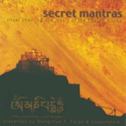 Yogeshwara & Wangchuk T.Fargo – Secret Mantras