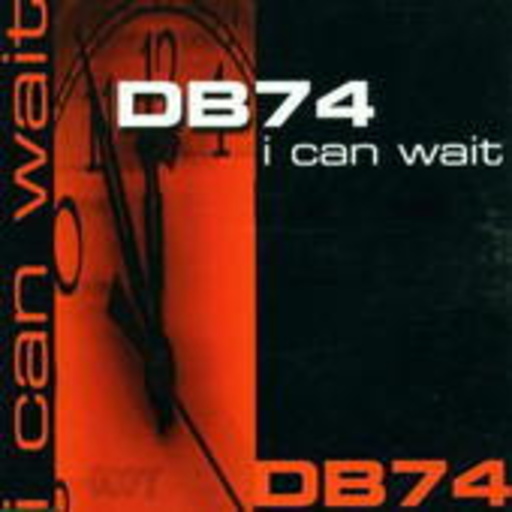 DB 74 – I Can Wait
