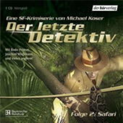 Diverse – Der letzte Detektiv - Folge 2: Safari