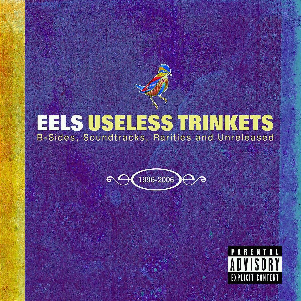 Eels – Useless Trinkets