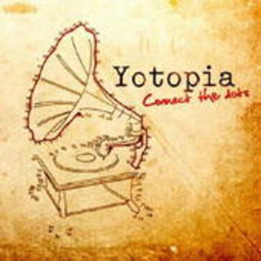 Yotopia – Connect The Dots
