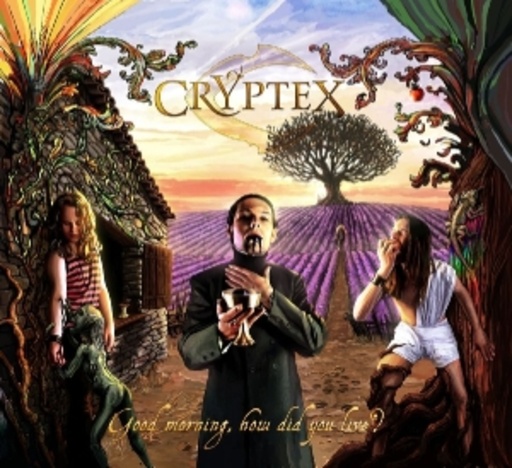 Cryptex – Good Morning, How Did You Live?