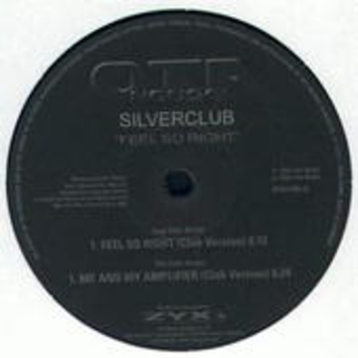 Silverclub – Feel So Right