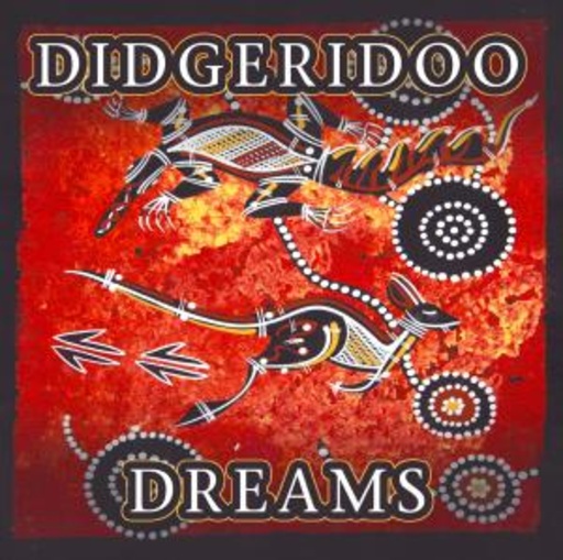 Diverse – Didgeridoo Dreams