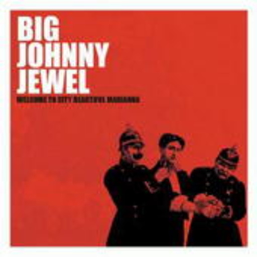 Big Johnny Jewel – Welcome To City Beautiful Marianna
