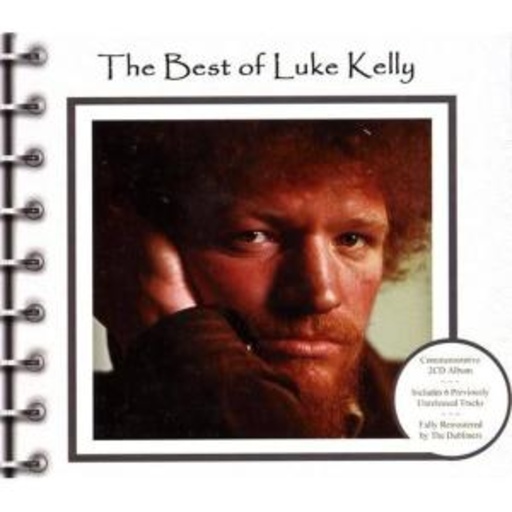Luke Kelly – The Best Of