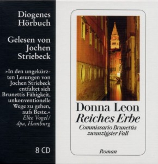 Jochen Striebeck – Reiches Erbe - Commissario Brunettis zwanzigster Fall