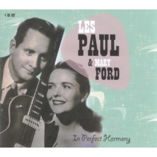 Les Paul & Mary Ford – In Perfect Harmony