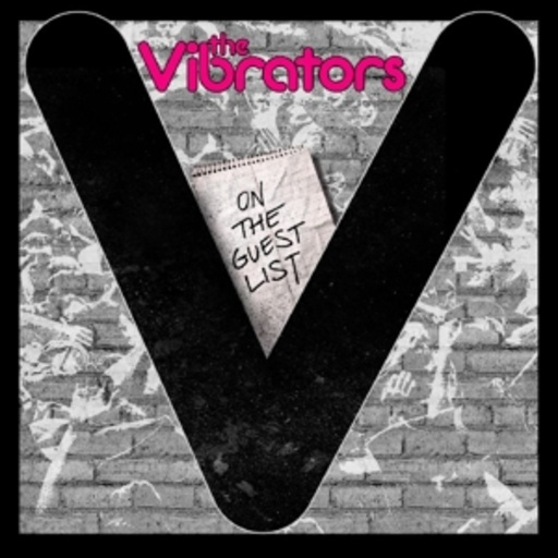 Vibrators – On The Guest List