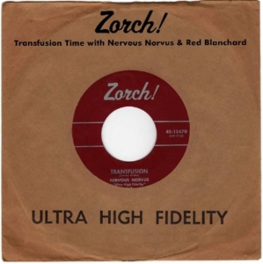 Nervous Norvus/Red Blanchard – Zorch!