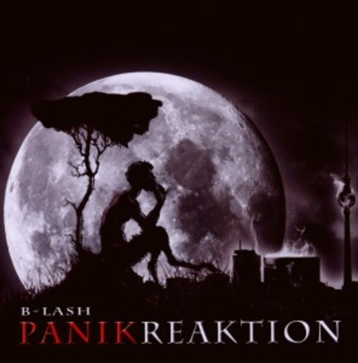 B-Lash – Panikreaktion