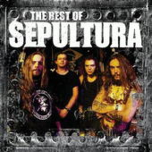Sepultura – The Best Of