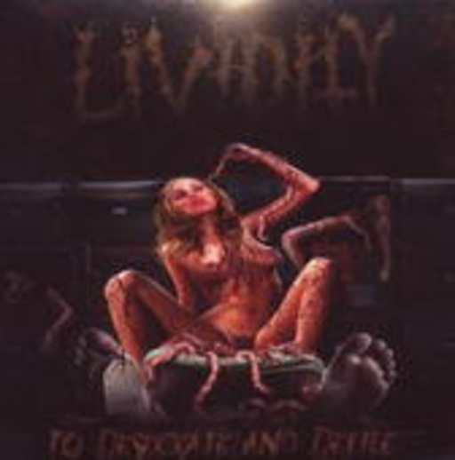 Lividity – To Desecrate And Defile