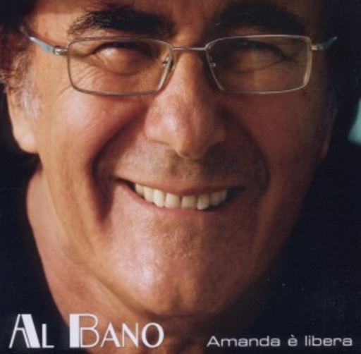 Al Bano – Amanda È Libera