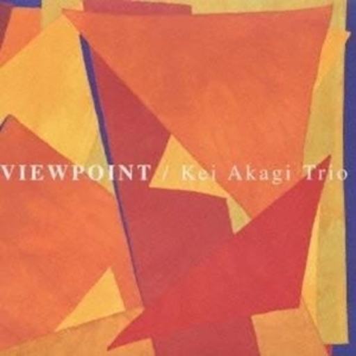 Kei Akagi – Trio Viewpoint
