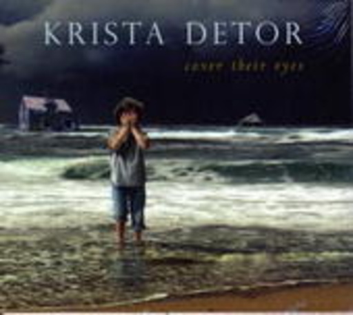 Krista Detor – Cover Their Eyes