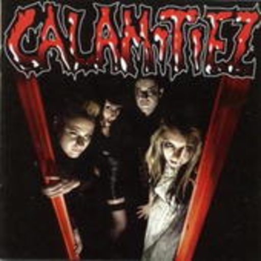 Calamitiez – Calamitiez