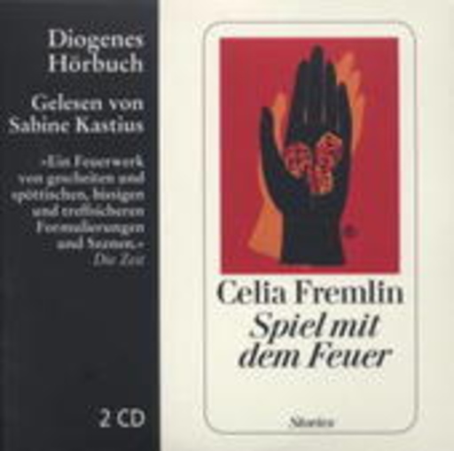 Sabine Kastius – Spiel mit dem Feuer