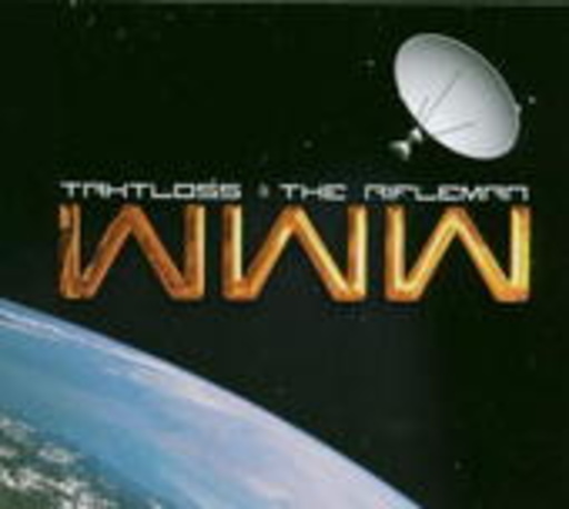 Taktloss & The Rifleman – www - Weltweiteworts