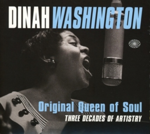 Dinah Washington – Original Queen Of Soul