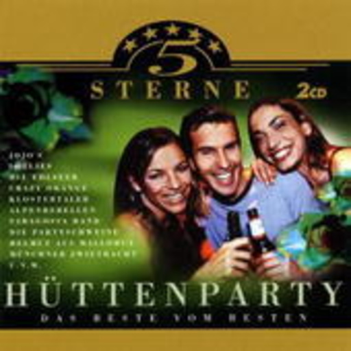 Diverse – 5 Sterne Hüttenparty - Das Beste vom Besten