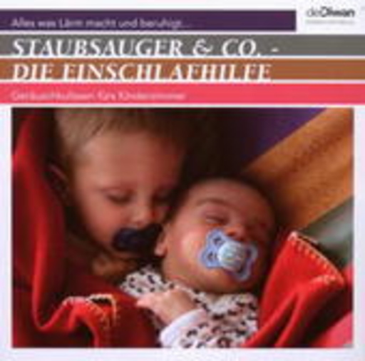 Diverse – Staubsauger & Co. - Die Einschlafhilfe