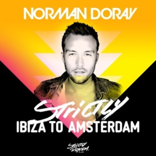 Diverse – Strictly Ibiza To Amsterdam By Norman Doray