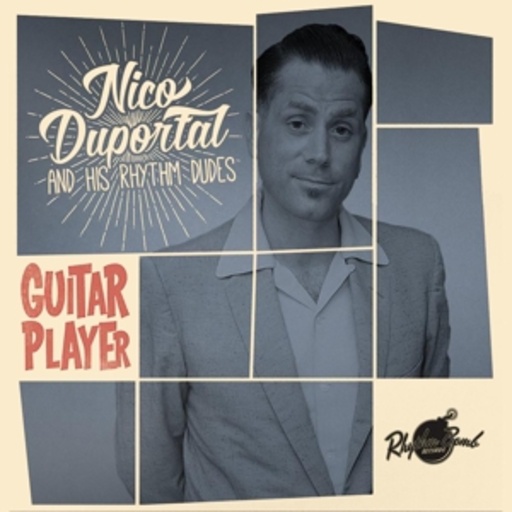 Nico Duportal & His Rhythm Dudes – Guitar Player