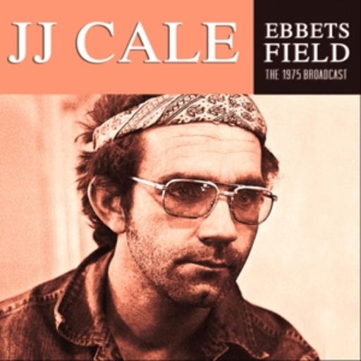 J.J. Cale – Ebbets Field