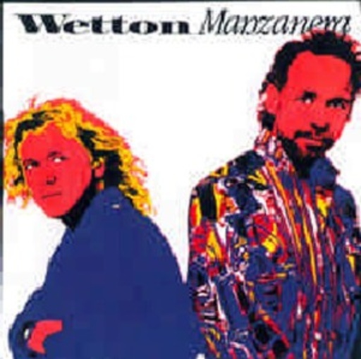 John Wetton & Phil Manzanera – One World