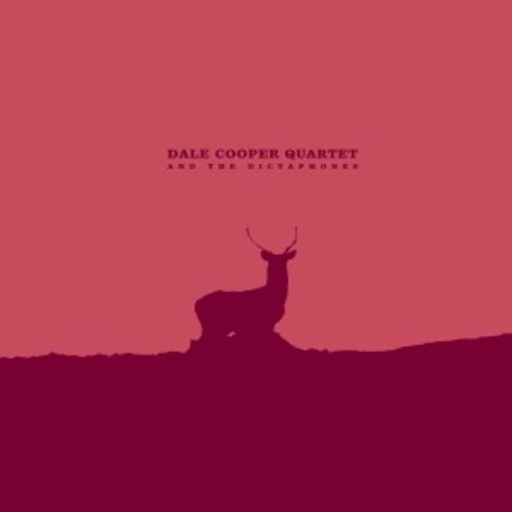 The Dale Cooper Quartet – Parole De Navarre