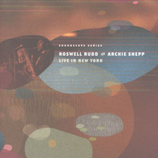 Rosswell Rud/Archie Stepp – Live In New York