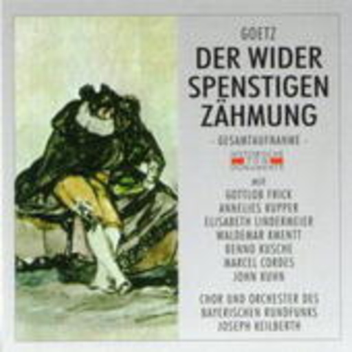 Joseph Keilberth – Der widerspenstigen Zähmung (GA 1955 aus München)