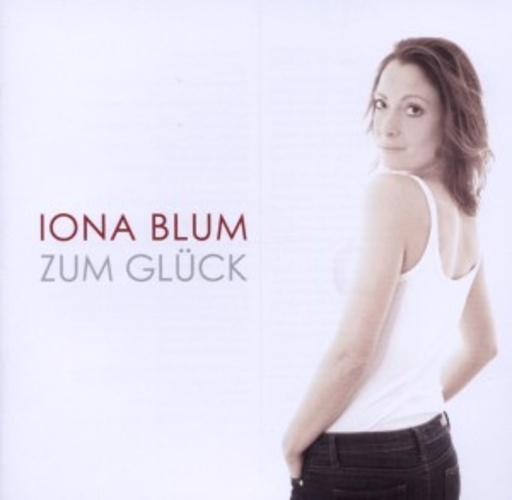 Iona Blum – Zum Glück