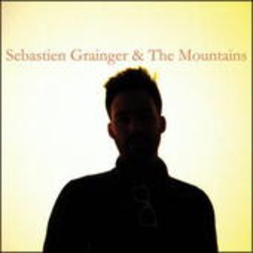 Sebastien Grainger & The Mountains – Sebastien Grainger & The Mountains