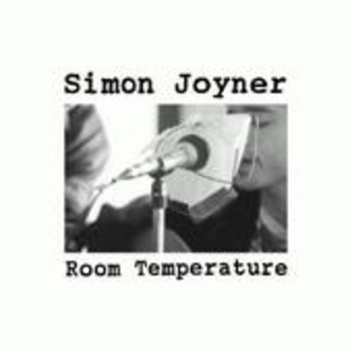 Simon Joyner – Room Temperature
