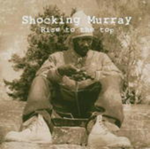 Shocking Murray – Rise To The Top