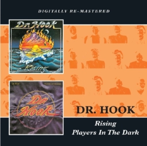 Dr. Hook – Rising/Players In The Dark
